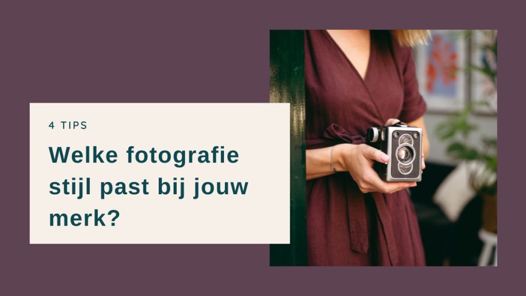 Welke fotografie stijl past bij jou?