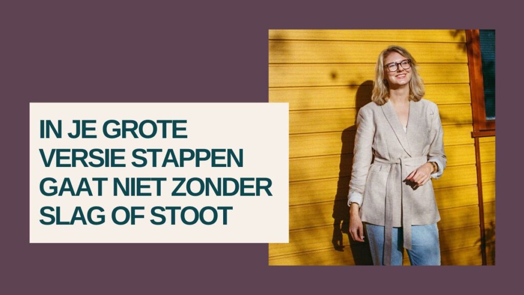 In je grote versie stappen